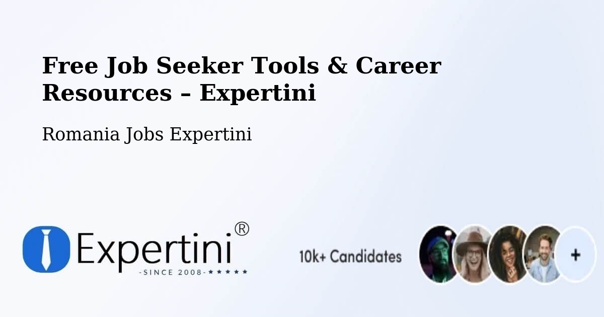 Free Job Seeker Tools & Career Resources – Comuna Secusigiu - Comuna Secusigiu, Romania Jobs Expertini